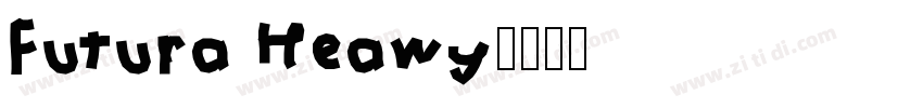 Futura Heawy字体转换